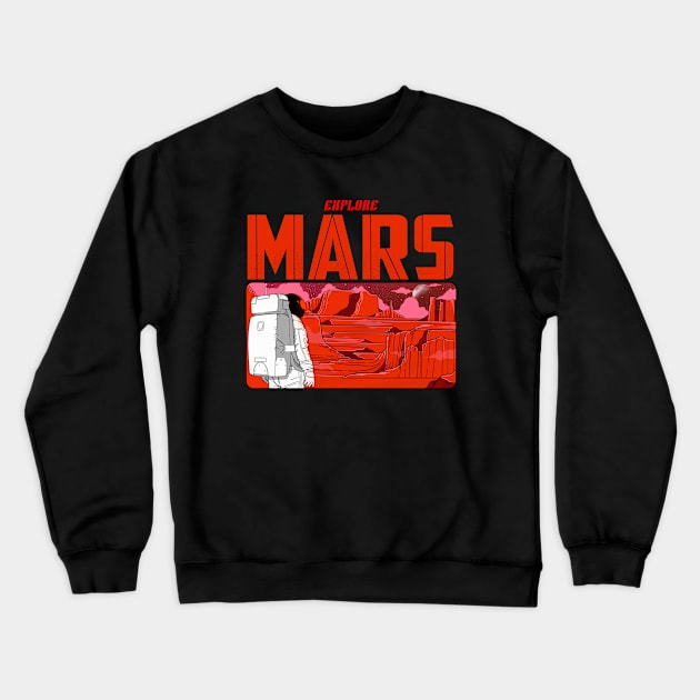 Explore Mars Crewneck Sweatshirt by Artthree Studio